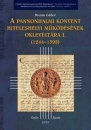 Első borító: A pannonhalmi konvent hiteleshelyi működésének oklevéltára I. (1244-1398)