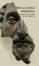 Első borító: Marcus Aurelius elmélkedései Cassius Dio Cocceianus Marcus-életrajzával