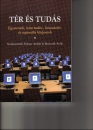 Első borító: Tér és tudás.Az egyetemek, mint a tudás-,innovációs és reginális központok