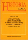 Első borító: Monastyczym Benedyktynsky w sredniowieczej Europie i Polsche. Wybrane problemy