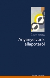 Anyanyelvünk állapotáról