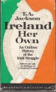 Első borító: Ireland Her Own An Outline of the Irish Struggle for National Freedom and Independence