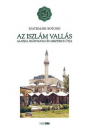 Első borító: Az iszlám vallás alapjai, irányzatai és misztikus útja