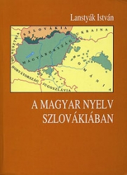 A magyar nyelv Szlovákiában