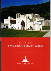 A visegrádi királyi palota