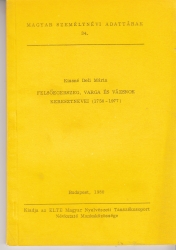 Felsőegerszeg, Varga és Vázsnok keresztnevei (1750-1977)