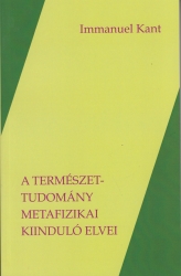 A természettudomány metafizikai kiinduló elvei