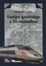 Első borító: Európa gazdasága a 20.században