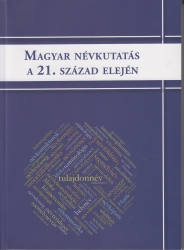 Magyar névkutatás a 21.század elején