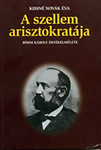 A szellem arisztokratája - Böhm Károly értékelmélete
