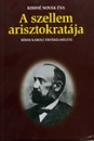 Első borító: A szellem arisztokratája - Böhm Károly értékelmélete