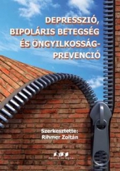 Depresszió,bipoláris betegség és öngyilkosság-prevenció