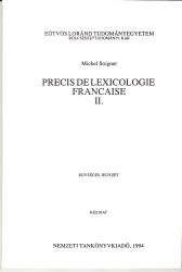 Precis de lexicologie francaise II.