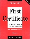 Első borító: Focus On First Certificate Practice Tests with Guidance for the Revised Exam with Key