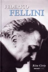 Federico Fellini a filmrendezés mestere