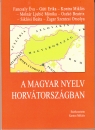 Első borító: A magyar nyelv Horvátországban