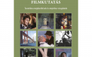 Első borító: Pszichoanalitikus filmkutatás. Teoretikus megközelítések és empirikus vizsgálatok