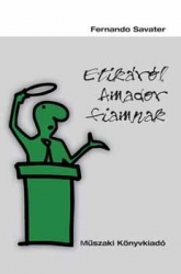 Etikáról Amador fiamnak