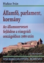 Első borító: Államfő, parlament, kormány. Az államszervezet fejlődése a visegrádi országokban 1989 után