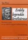 Első borító: Erdély legendás levéltárosa	Kelemen Lajos és az erdélyi magyar tudományosság