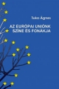 Első borító: Az Európai Úniónk színe és fonákja