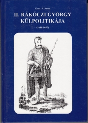 II.Rákóczi György külpolitikája (1648-1657)