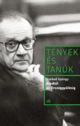 Aradtól az Országgyűlésig. Pavlovits Miklós interjúja Szabad Györggyel 1991-1992