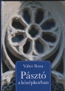 Első borító: Pásztó a középkorban