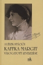 Első borító: A lélek stációi:	Kaffka Margit válogatott levelezése
