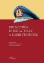 Első borító: Diktátorok és diktatúrák a Karib térségben