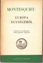 Első borító: Európa egységéről.A Törvények szelleme és a Perzsa levelek válogatott részei
