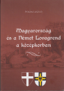 Első borító: Magyarország és a Német Lovagrend a középkorban