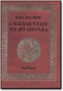 Első borító: A magyar nyelv teljes szótára