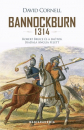 Első borító: Bannockburn 1314. Robert Bruce és a skótok diadala Anglia felett
