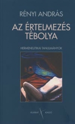 Az értelmezés tébolya