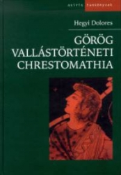 Görög vallástörténeti chrestomathia