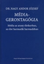 Első borító: Médiagerontagógia