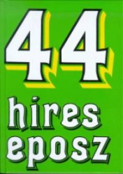 44 híres eposz