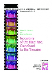 Encounters of the Filmic Kind  Guidebook to Film Theories