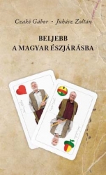 Beljebb a magyar észjárásba /CD-vel/