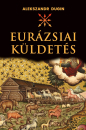 Első borító: Eurázsiai küldetés