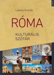 Róma. Kulturális szótár