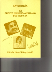 Antologia del cuento hispanoamericano del siglo XX.