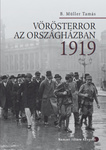 Vörösterror az Országházban 1919