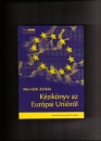 Első borító: Kézikönyv az Európai Unióról