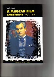 A magyar film emberképe 1957-85