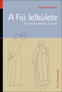 Első borító: A Fiú lelkülete. A szerzetesképzés menete