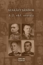 Első borító: A 2.vkf. osztály.Tanulmányok a magyar katonai hírszerzés és kémelhárítás történetéből 1918-1945