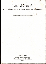 LingDok 6. Nyelvész doktoranduszok dolgozatai