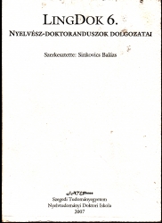 LingDok 6. Nyelvész doktoranduszok dolgozatai